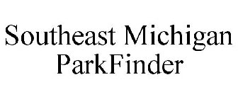 SOUTHEAST MICHIGAN PARKFINDER