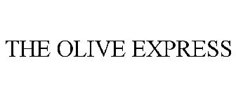 THE OLIVE EXPRESS
