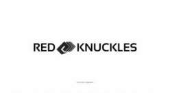 RED KNUCKLES