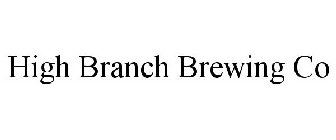 HIGH BRANCH BREWING CO