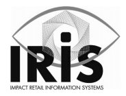 IRIS IMPACT RETAIL INFORMATION SYSTEMS