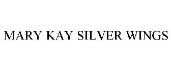 MARY KAY SILVER WINGS