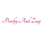 POOCHY AND ZOEY