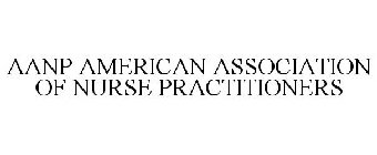 AANP AMERICAN ASSOCIATION OF NURSE PRACTITIONERS
