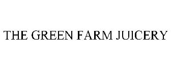 THE GREEN FARM JUICERY