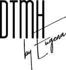 DTMH BY EUGENA