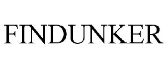 FINDUNKER