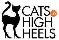 CATS IN HIGH HEELS