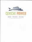 CEVICHE POWER FRESH · PERUVIAN · SEAFOOD