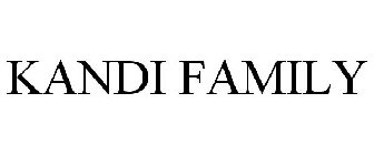 KANDI FAMILY