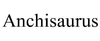 ANCHISAURUS
