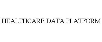 HEALTHCARE DATA PLATFORM