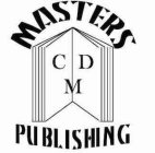 MASTERS PUBLISHING C D M