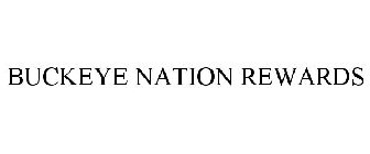 BUCKEYE NATION REWARDS