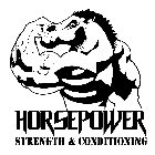 HORSEPOWER STRENGTH & CONDITIONING
