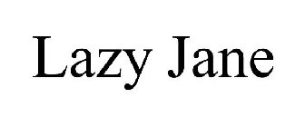 LAZY JANE