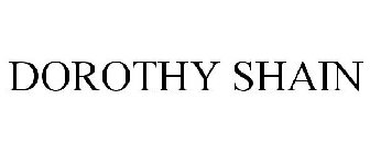 DOROTHY SHAIN
