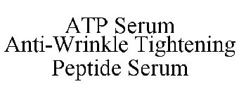 ATP SERUM ANTI-WRINKLE TIGHTENING PEPTIDE SERUM