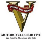 MCV - MOTORCYCLE CLUB FIVE