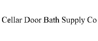 CELLAR DOOR BATH SUPPLY CO