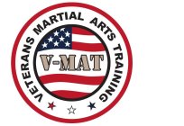 V-MAT VETERANS MARTIAL ARTS TRAINING
