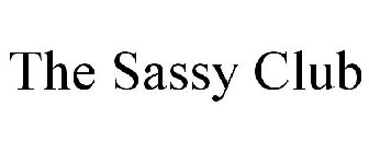 THE SASSY CLUB