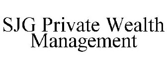 SJG PRIVATE WEALTH MANAGEMENT