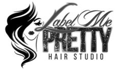 LABEL ME PRETTY HAIR STUDIO
