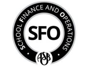 SCHOOL FINANCE AND OPERATIONS SFO ASBO