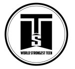 WORLD STONGEST TEEN