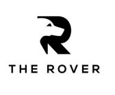 R; THE ROVER