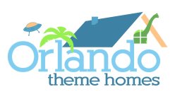 ORLANDO THEME HOMES