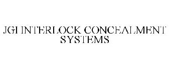 JGI INTERLOCK CONCEALMENT SYSTEMS