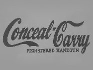 CONCEAL-CARRY REGISTERED HANDGUN