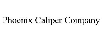 PHOENIX CALIPER COMPANY