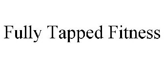 FULLY TAPPED FITNESS