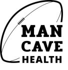 MAN CAVE HEALTH