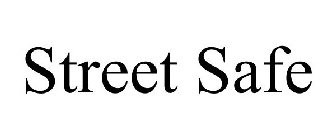 STREET SAFE