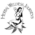 HERBAL WELLNESS JOURNEYS