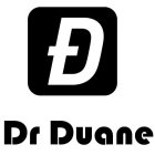 D DR DUANE