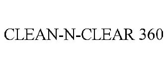 CLEAN-N-CLEAR 360