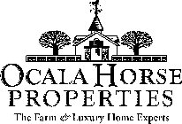 OCALA HORSE PROPERTIES THE FARM & LUXURY HOME EXPERTS