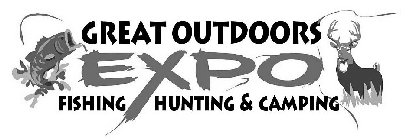 GREAT OUTDOORS EXPO FISHING HUNTING & CAMPING