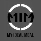 MIM MY IDEAL MEAL