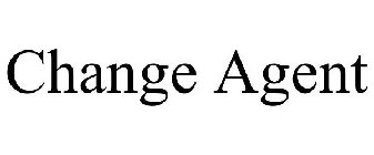 CHANGE AGENT