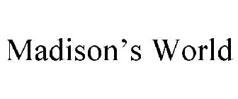 MADISON'S WORLD