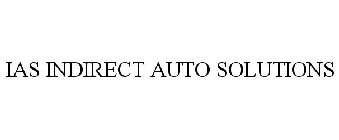 IAS INDIRECT AUTO SOLUTIONS