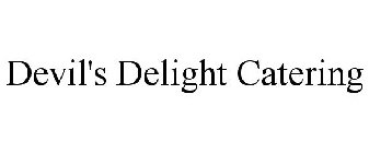 DEVIL'S DELIGHT CATERING