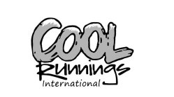COOL RUNNINGS INTERNATIONAL