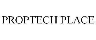 PROPTECH PLACE